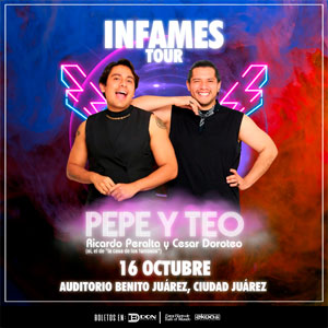 JRZ_PEPE Y TEO INFAMES TOUR