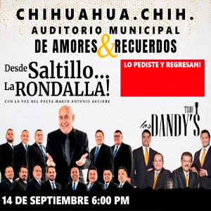 CHH_DESDE SALTILLO LA RONDALLA Y LOS DANDYS