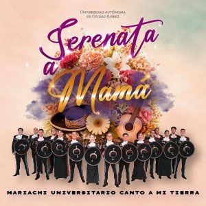 JRZ_UACJ SERENATA A MAMA
