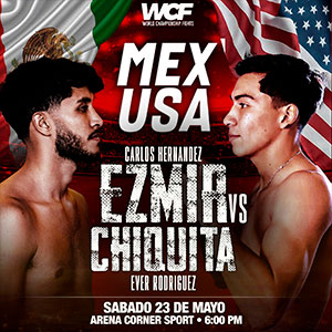 CHH_WCF CARLOS HERNANDEZ EZMIR VS EVER RODRIGUEZ